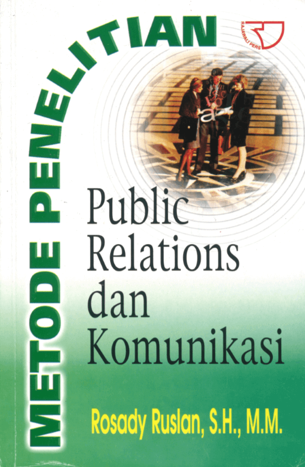 Metode Penelitian Publik Relation dan Komunikasi